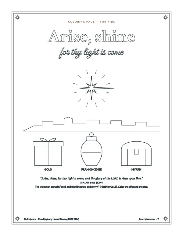 Kids&rsquo; coloring page from the free Epiphany house blessing: Arise, shine; for thy light is come (Isaiah 60:1), with a star and the three gifts