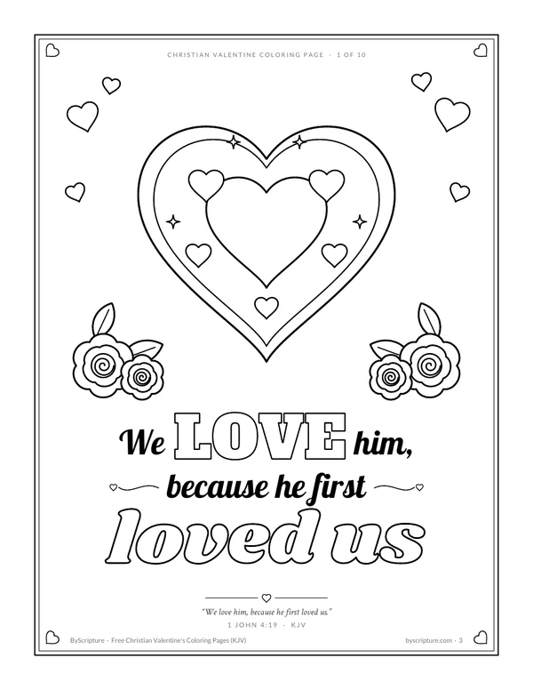 He first loved us: Christian Valentine coloring page with 1 John 4:19 (KJV) in outlined letters